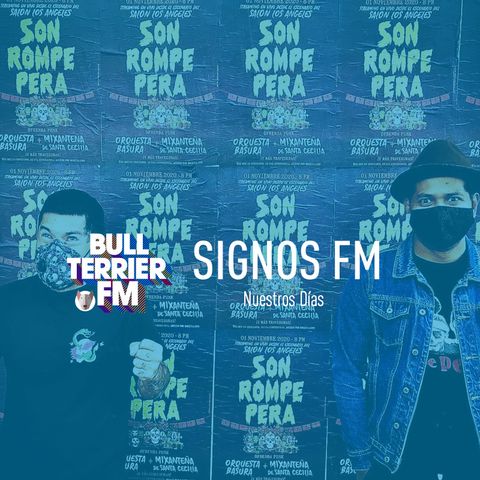 SignosFM #850 Nuestros días