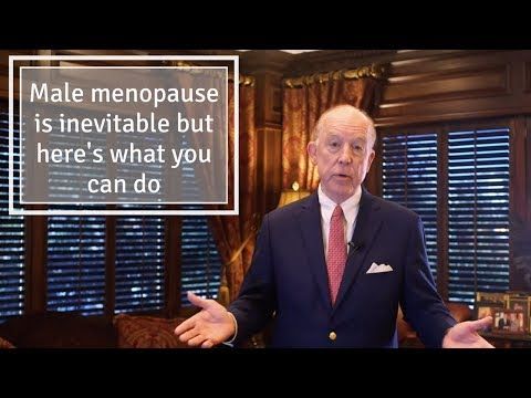 MEN EXPERIENCE MENOPAUSE, TOO!