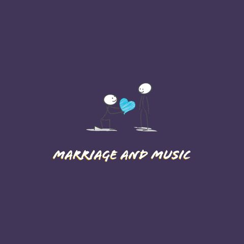 Marriage and Music: Episode -024