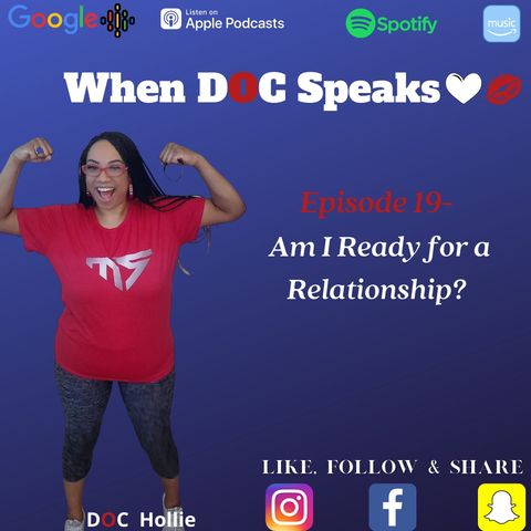 Episode 19 - Am I Ready for a Relationship?