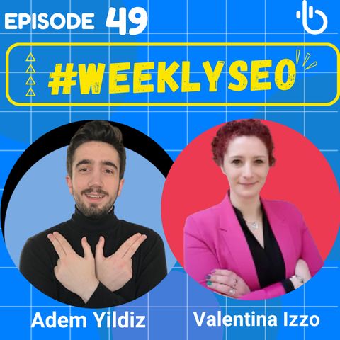 E-commerce SEO: From Merchant Feed To Product Knowledge Graph - Weekly SEO with Valentina Izzo #49