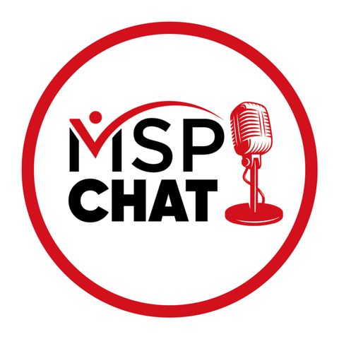 Episode 21: All MSPs Need to Change is Everything