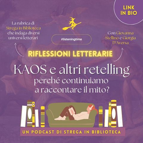 Kaos e altri retelling: perché continuiamo a raccontare il mito?