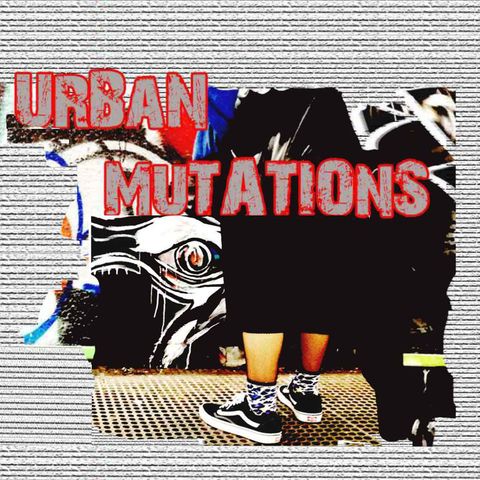 Urban Mutations - Puntata 2