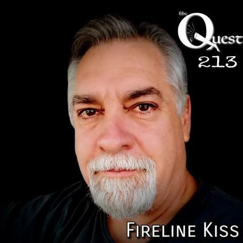 The Quest 213.  Fireline Kiss. 2 Tha Beat Y'all!