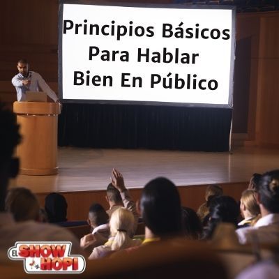 Principios Básicos Para Hablar  Bien En Público