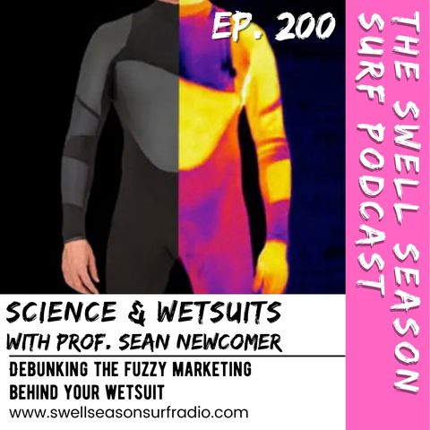 Science & Wetsuits with Prof. Sean Newcomer