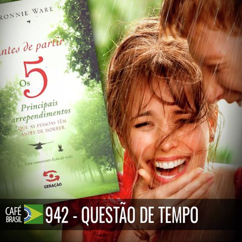 Café Brasil 942 - Questão de tempo