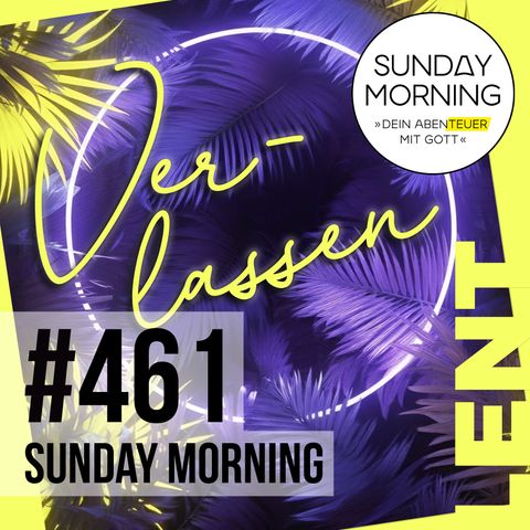 FASTENSERIE - Verlassen | Sunday Morning #461