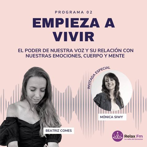 La Voz Interior: Explorando el Poder Terapéutico y Emocional del Canto con Mónica Siwy