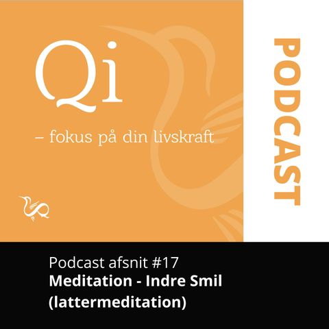 Podcast - Indre smil og lattermeditation