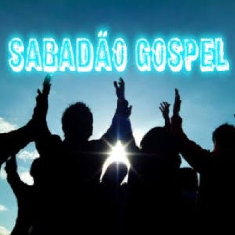 Sabadão Gospel 🙌🎙️🤓