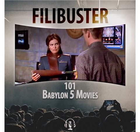 101 - 'Babylon 5' Movies