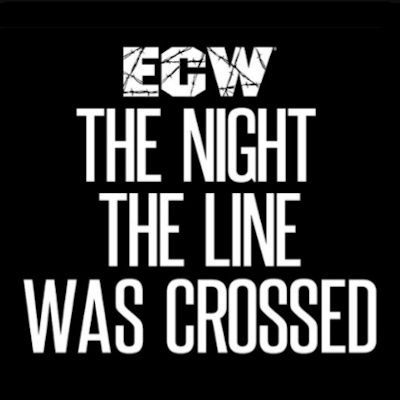ECW The Night The Line Was Crossed 1994