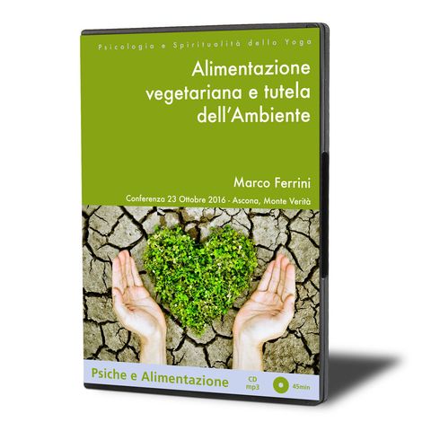 Alimentazione Vegetariana e Tutela dell'Ambiente