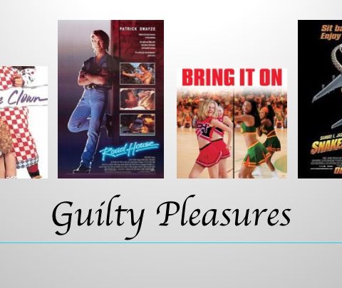 Cinema Craptaculus 045: "Guilty Pleasures"