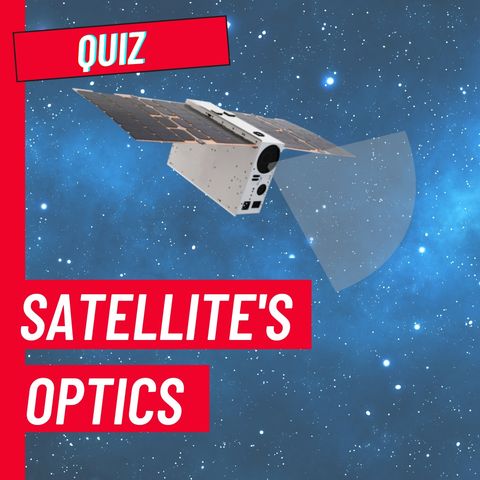 Satellite’s optics