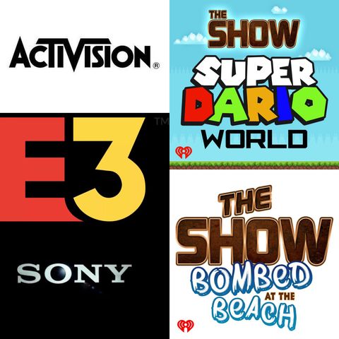SDW Ep. 46: Bombed at the Beach Update & Sony Misses E3