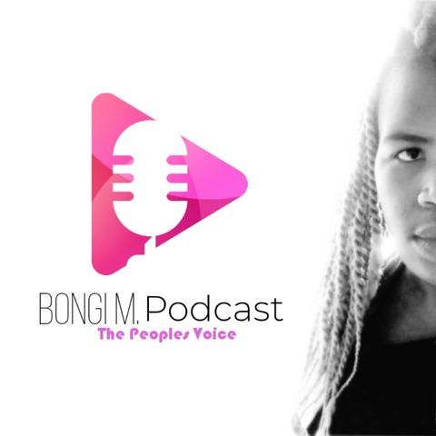 Bongi M Podcast
