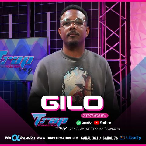 EP | Gilo | TRAPFORMATION By Mr. P