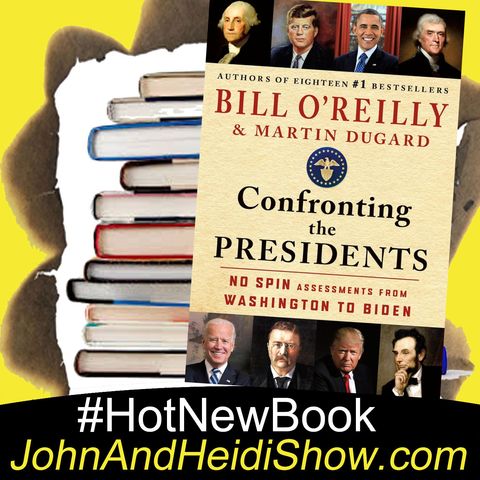 11-15-24-Bill OReilly - Confronting the Presidents