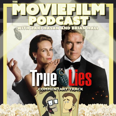 Commentary Track: True Lies