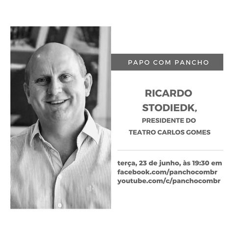 Ricardo Stodieck, presidente do Teatro Carlos Gomes