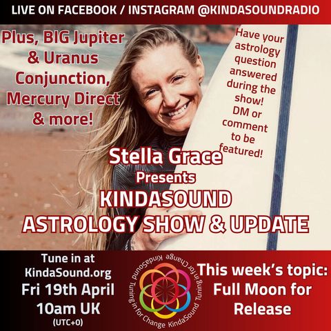 Full Moon's Release | Stella Grace Astrology Energy Update 19th-25th April