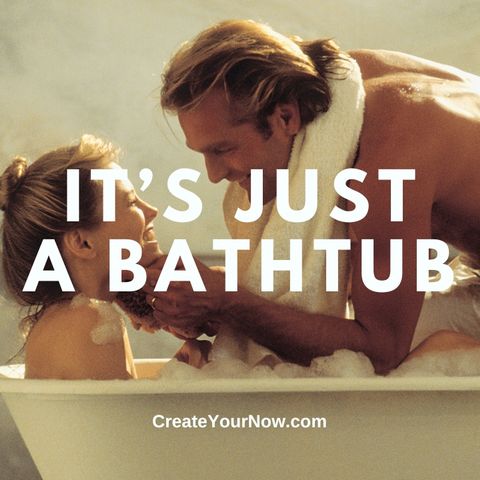 3457 It's Just A Bathtub!
