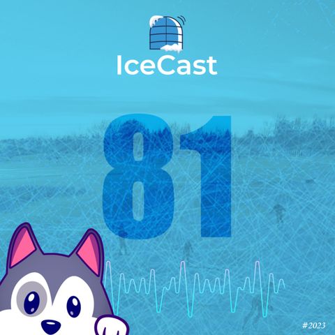 IceCast#81 - Horvat, Tarasenko e Bettman