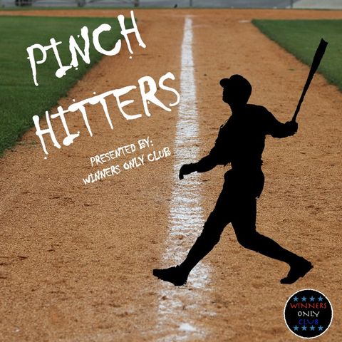 Welcome to Pinch Hitters
