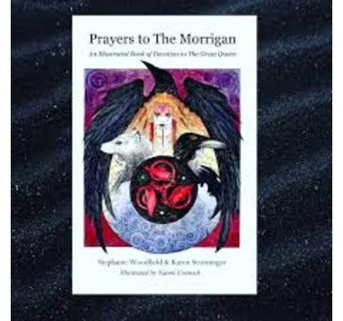 Prayers to The Morrigan with Stephanie Woodfield and Karen Storminger