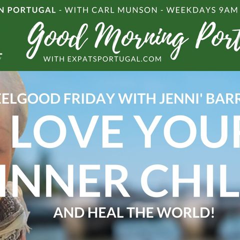 Meet your Inner Child | Feelgood Friday | Good Morning Portugal!