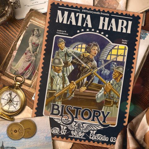 Bistory S07E03 Mata Hari