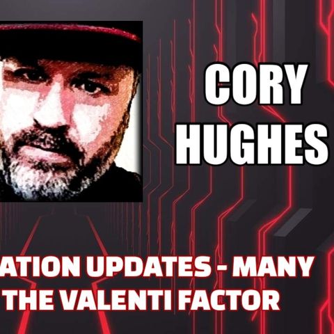 JFK Assassination Updates - Many Oswalds - The Valenti Factor w/ Cory Hughes