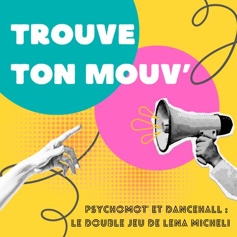 Psychomot et Dancehall : le double jeu de Lena