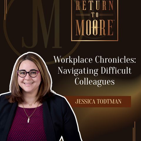 Workplace Chronicles: Navigating Difficult Colleagues