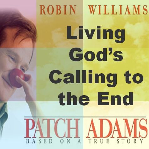 Living God's Call to the End