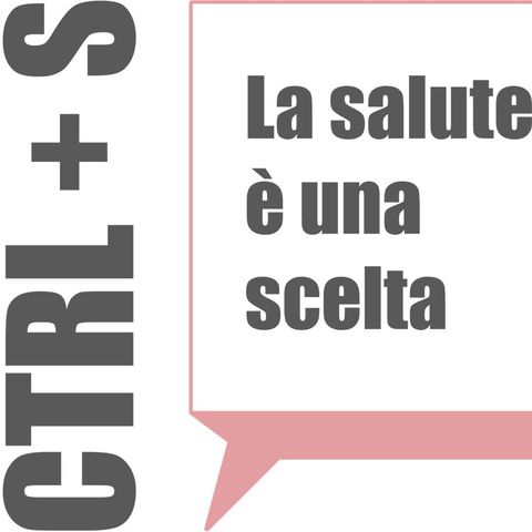 CRTL+S. La salute è una scelta -> 1. BATTI IL TEMPO, CONOSCI IL TUO CUORE