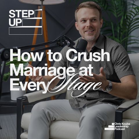 How to Crush Marriage at Every Stage