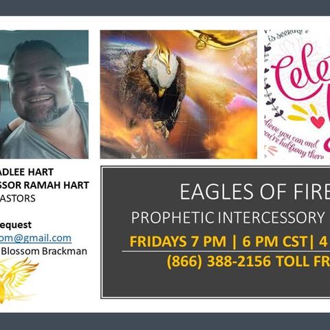 Eagles of Fire Intercessory Prayer Line_02/08/2019