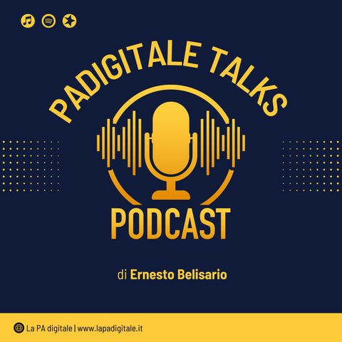 54. PA Digitale talks -  Firma digitale: storia italiana e sfide per il futuro - Con Giovanni Manca