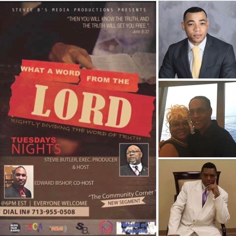 What A Word From The Lord Radio Show - (Episode 135)