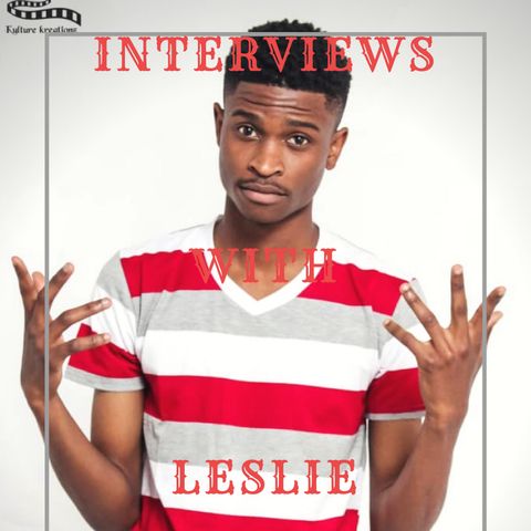 Interviews With Leslie - Stones Moyo
