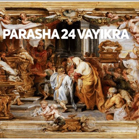 Episodio 38 - Parashat 24 vayikra