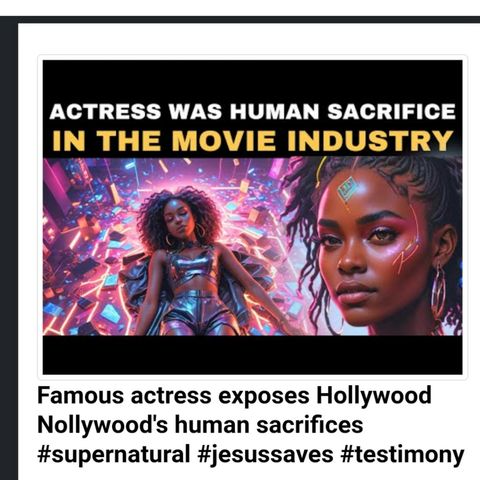 Famous actress exposes Hollywood Nollywood's human sacrifices #supernatural #jesussaves #testimony