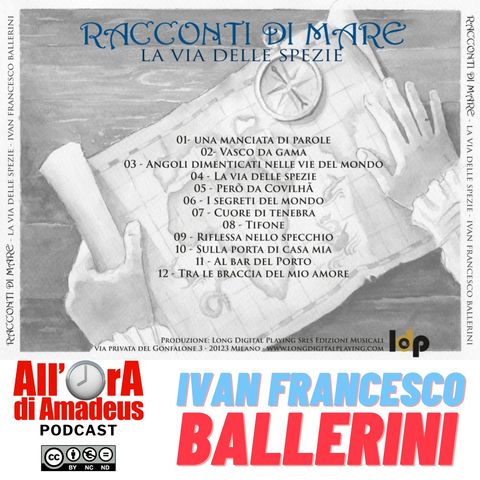 Ivan Francesco Ballerini - Racconti di mare (La via delle spezie)