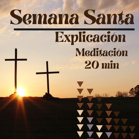 Semana Santa (20 min)