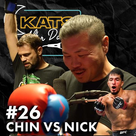 Chin vs Nick | KATS After Dark #26