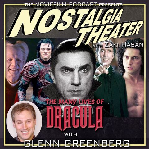 The Many Lives of Dracula (with Glenn Greenberg)